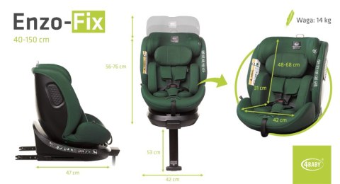 4 BABY Fotelik ENZO-FIX 40-150cm dark green I-SIZE 4 BABY Fotelik ENZO-FIX 40-150cm dark green I-SIZE